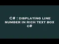 C displaying line number in rich text box c