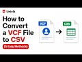How to Convert a VCF File to CSV 5 Easy Methods for 2026