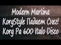 Lagu Modern Martina \u0026 KorgStyle   Падает Снег! Faster Snow falls Korg Pa 600 Italo Disco