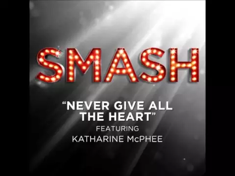 Download MP3 Smash - Never Give All The Heart (DOWNLOAD MP3 + Lyrics)