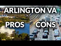 Pros and Cons of Living in Arlington Virginia