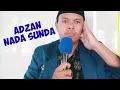 Adzan dengan nada sunda