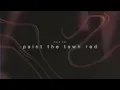 Doja Cat - Paint The Town Red 🍒 (slowed & reverb)