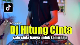 dj hitungan cinta remix satu cinta cinta hanya untuk kamu saja tiktok full bass 2022