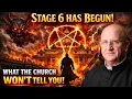 Fr Chad Ripperger WARNS Stage 6 Has BEGUN - What The Church WON T Tell You