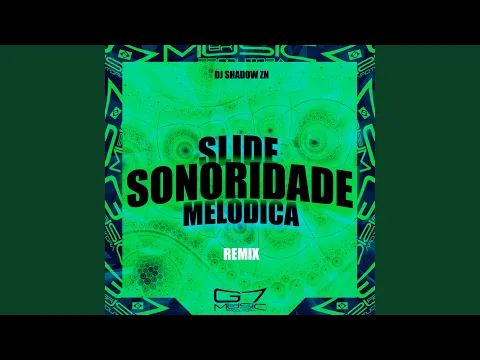 Download MP3 Slide Sonoridade Melódica (Super Slowed)