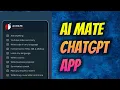 Ai Mate - GPT Chat App Overview