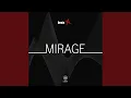 Download Lagu Mirage (Original Mix)