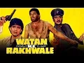 Lagu Watan Ke Rakhwale (1987) Full Hindi Movie | Sunil Dutt, Dharmendra, Mithun Chakraborty, Sridevi