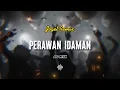 Download Lagu AG MIX - Perawan Idaman ( Enak Enak)
