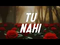 Lagu Tu Nahi - Zafar Sid | Tu Nahi Zafar Sid | Maand Zafar Sid | Tu Nahi To Zafar Sid #mutelyrics