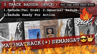 Download maT3MAtrack #2: BADUDA 🤟 | ROCK Beat | 3 Lagu TEMA Baduda Penambah SEMANGAT | nanoe Biroe MP3