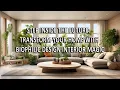 Step Inside the Future Transform Your Home with Biophilic Design Interior Magic
