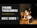 House Robber 1 Tabulation Dynamic Programming DSA In 30 Hr LeetCode 198