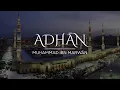 Download Lagu Azan Madina (Call to prayer) | Muhammad Marwan Qassas | Masjid Al Nabawi #azan #adhan