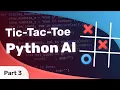 Tic-Tac-Toe Python AI Part 3 Programming the Robot