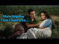 Lagu Main Nigahe Tere Chehre Se | Dharmendra | Romantic Songs | Mohammed Rafi Hit Songs