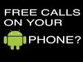 Make Free Calls On Your Android Phone
