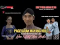 Lagu LIVE‼️PAGELARAN WAYANG KULIT, KI SIGID ARIYANTO, ELISA ORACARUS, ANDIK TB \u0026 GANDUL