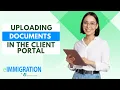 Uploading Documents in The Client Portal