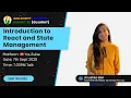 Introduction to React and State Management GirlScript Gujarat Summit 2020 Day 4 Session 1