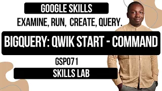 BigQuery Qwik Start - Command Line GSP071