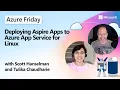 Deploying Aspire Apps to Azure App Service for Linux