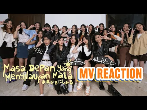 Download MP3 REACTION TRAINEE JKT48 TERHARU LIAT MV SENDIRI!!