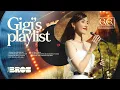 Download Lagu Gigi’s playlist | Tuyển tập những ca khúc Acoustic cực chill của Gigi Hương Giang