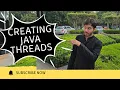 2 Creating Multiple Threads - Java Multithreading Simplified