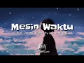 mesin waktu - Budi Doremi (Lyrics) || Cover by Ray surajaya