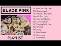 Lagu B L A C K P I N K FULL ALBUM 2025 || How You Like That - Boombayah - PLAYLIST BEST ALL SONGS UPDATED