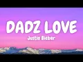 Download Lagu Justin Bieber \u0026 Lil B - DADZ LOVE (Lyric Video)