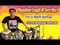 Download Lagu Bagaikan Langit di Sore Hari - Versi Koplo Gedrug - COVER KENDANG BENI SM