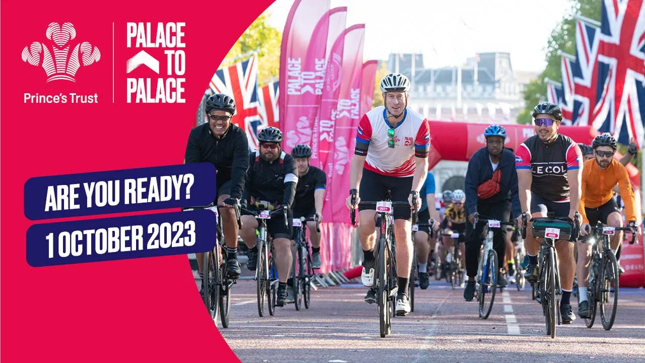 Join Palace to Palace 2023 | The Princes Trust Iconic Cycling Challenge!