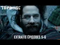 Top Dogs Extraits des episodes 5 et 6