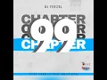 DJ FeezoL Chapter 99 2022