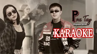 Pua Tag - Nujsua SPX [ Karaoke _ full song ]￼