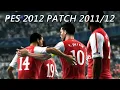 PES 2012 PC PATCH - ORIGINAL SEASON 2011/12