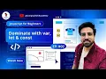 JavaScript Variables Master var let const Longswitch Academy EP02