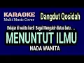 MENUNTUT ILMU - Karaoke Qosidah Nada Wanita