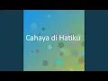 Download Lagu Cahaya di Hatiku