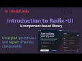 Introduction to Radix UI Radix UI primitives and Radix UI Themes