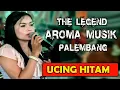 Download Lagu KUCING HITAM | AROMA MUSIK PALEMBANG DANGDUT ORIGINAL | DANGDUT LAWAS | LAGU DANGDUT