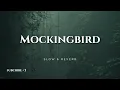 Download Lagu Eminem – Mockingbird (Slowed + Reverb)