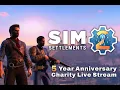 Sim Settlements 2 - 5 Year Anniversary Stream for St Jude