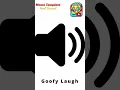 Lagu Goofy Laugh Meme Sound Effect 🔊 (FREE No Copyright) #memes #soundeffectsstudio #funny