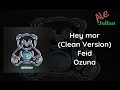 Hey mor (Clean Version)