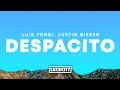 Download Lagu Luis Fonsi, Justin Bieber – Despacito (Lyrics)