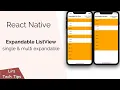 React Native Expandable ListView single multi expandable